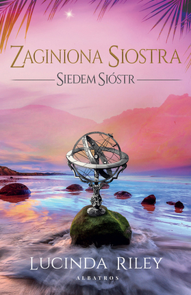 Siedem sióstr - Tom 7: Zaginiona siostra