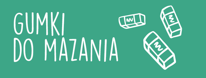 gumki do mazania