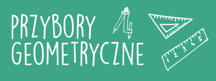 przybory geometryczne