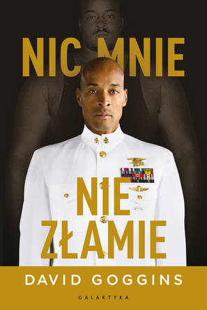 Nic mnie nie złamie - David Goggins