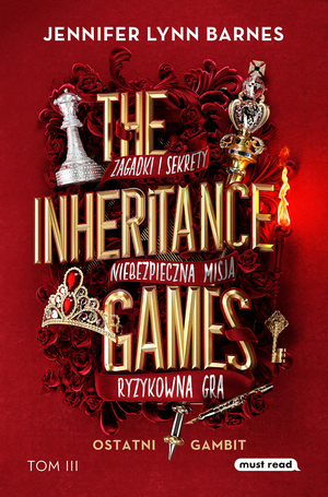 Ostatni gambit. The Inheritance Games. Tom 3 - Jennifer Lynn Barnes