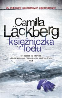 Księżniczka z lodu. Fjällbacka. Tom 1
