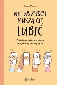 książka- nie wszyscy muszą Cię lubić