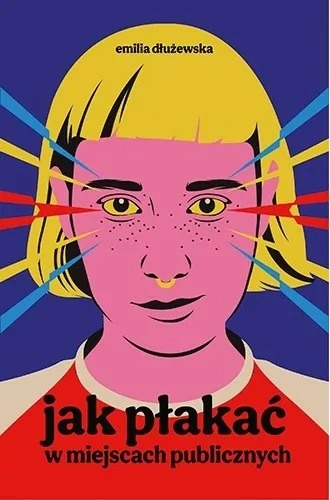 ksiąąka- Jak płakać w miejscach publicznych