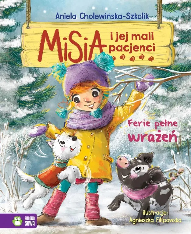książka- Aniela Cholewińska-Szkolik, “Ferie pełne wrażeń. Misia i jej mali pacjenci”