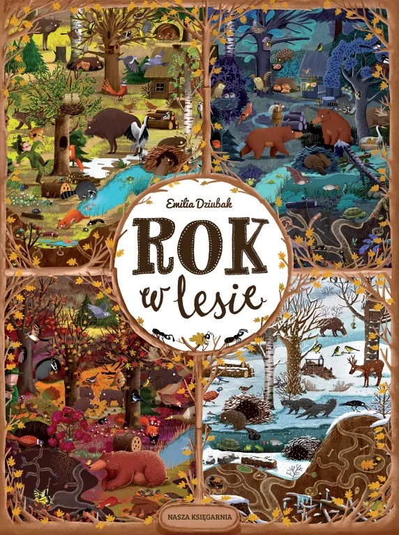 książka- Emilia Dziubak, “Rok w lesie”