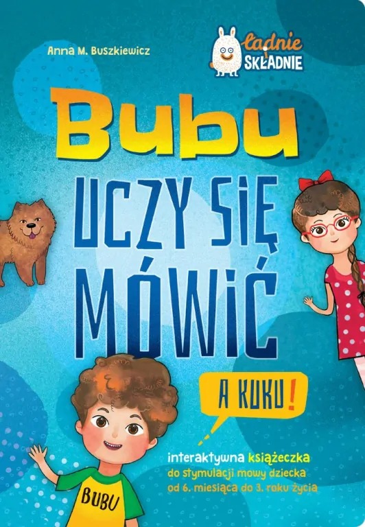 książka- Bubu uczy się mówić. A kuku!