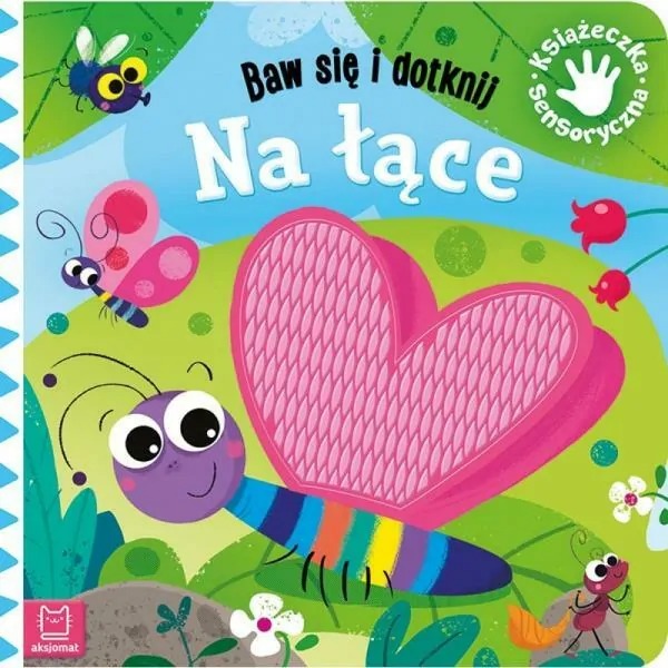 książka- Baw się i dotknij. Na łące.