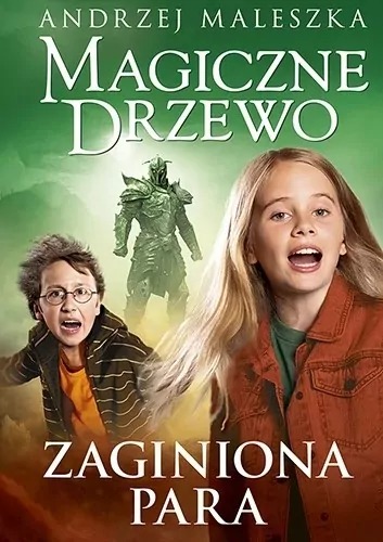 Książka- "Zaginiona para. Magiczne drzewo. Tom 13"