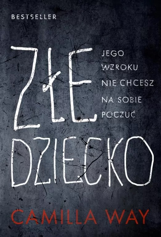 książka- "Złe dziecko"