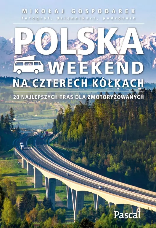 książka- Polska. Weekend na czterech kółkach