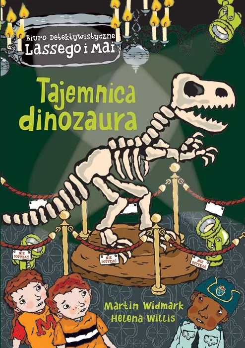 książka- Tajemnica dinozaura. Biuro Detektywistyczne Lassego i Mai. Tom 31 - Martin Widmark, Helena Willis