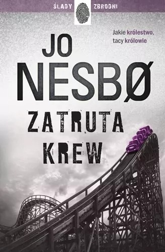 książka 3. Zatruta krew – Jo Nesbø
