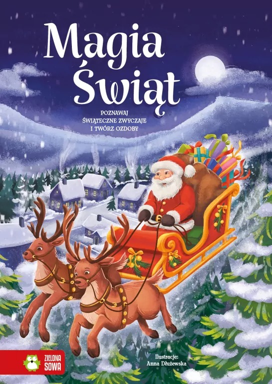 6. „Magia Świąt. Poznawaj świąteczne zwyczaje”