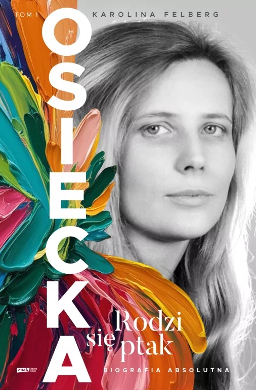 książka Osiecka. Rodzi się ptak