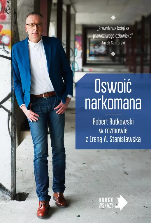 książka Oswoić narkomana
