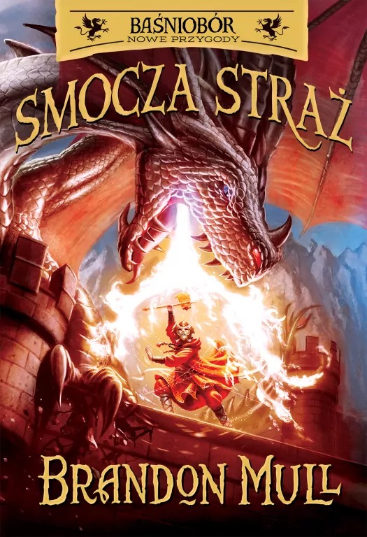 książka Smocza Straż. Baśniobór. Tom 1