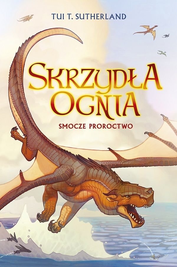 książka Smocze proroctwo. Skrzydła ognia. Tom 1