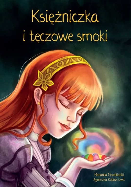 książka- Księżniczka i tęczowe smoki