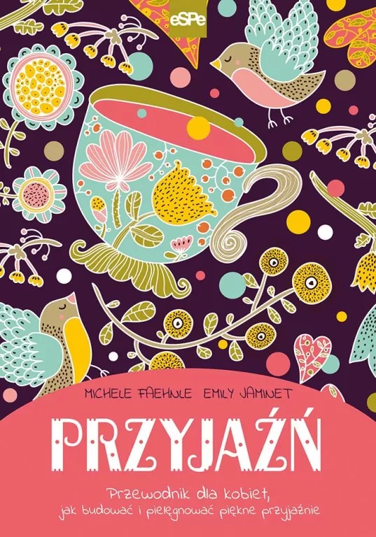 książka Przyjaźń. Przewodnik dla kobiet