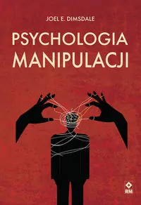 książka Psychologia manipulacji
