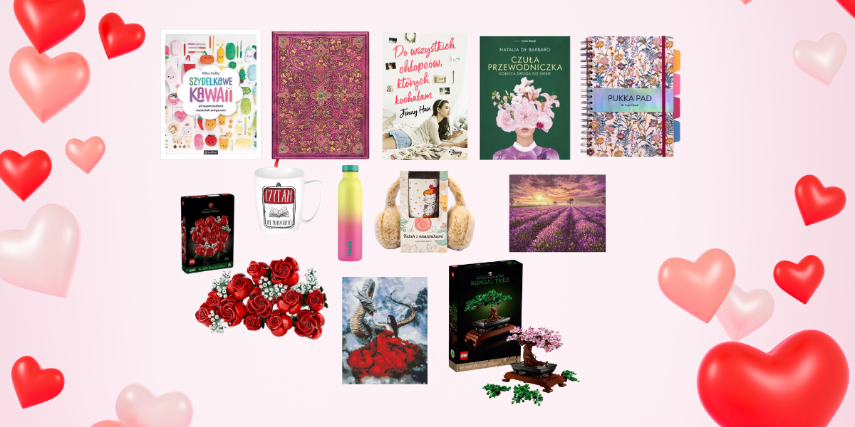 Prezent na walentynki dla dziewczyny – 10 pomysłów dalekich od banału