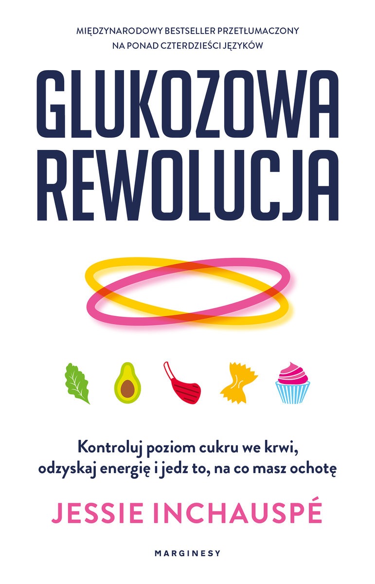książka “Glukozowa rewolucja”, Jessie Jessie Inchauspé