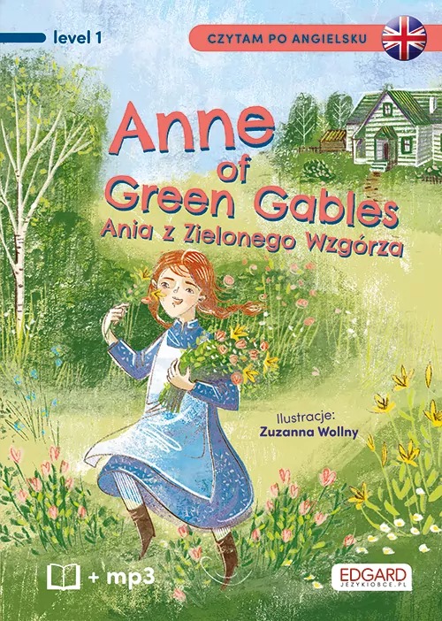 Anne of Green Gables. Czytam po angielsku