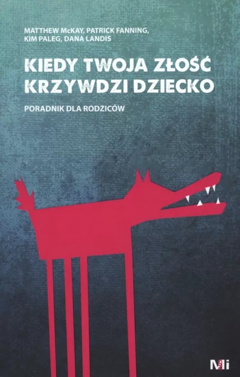 Kiedy Twoja złość krzywdzi dziecko