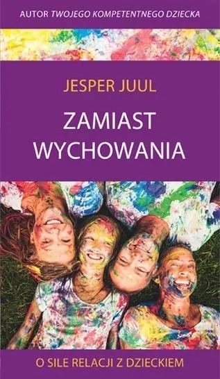 Zamiast wychowania