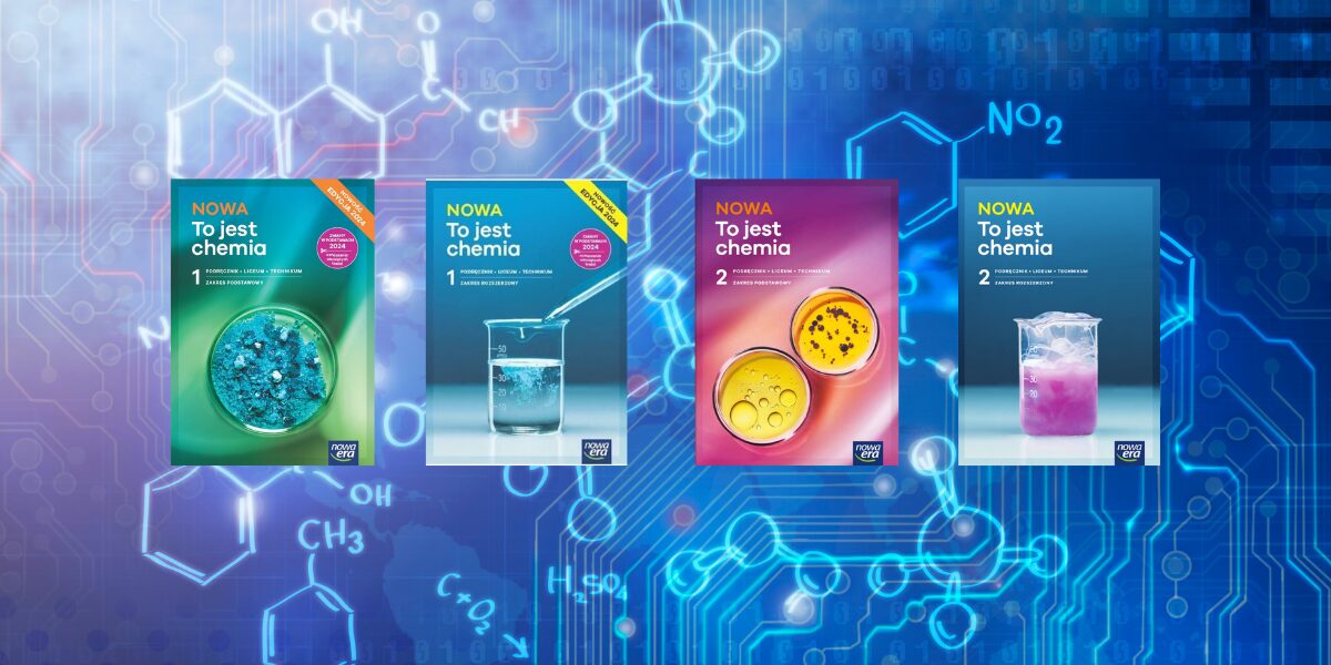 NOWA To jest chemia – nowoczesne podręczniki do chemii